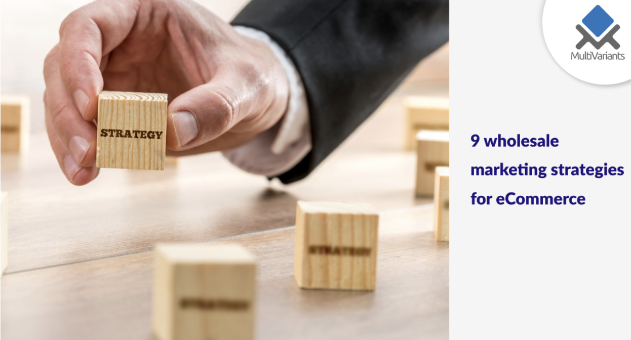wholesale marketing strategies for ecommerce